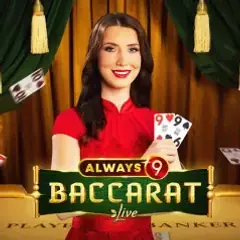 Always 9 Baccarat canlı casino oyunu